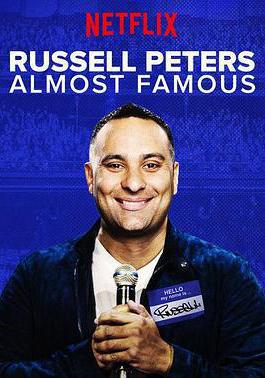 拉塞爾·皮特斯：即將成名 Russell Peters: Almost Famous線上看