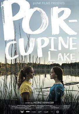 刺蝟湖 Porcupine Lake線上看