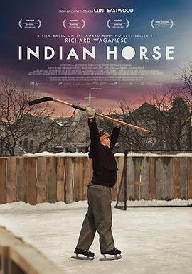 印第安·豪斯 Indian Horse線上看