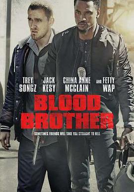 浴血兄弟 Blood Brother線上看