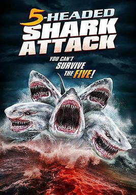 奪命五頭鯊 5-Headed Shark Attack線上看