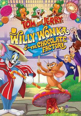 貓和老鼠：查理和巧克力工廠 Tom and Jerry: Willy Wonka and the Chocolate Factory線上看