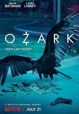 黑錢勝地 第一季 Ozark Season 1線上看