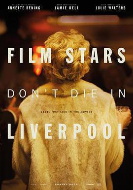 影星永駐利物浦 Film Stars Don't Die in Liverpool線上看