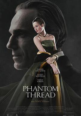 魅影縫匠 Phantom Thread線上看