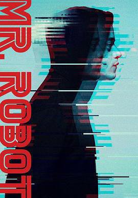 黑客軍團 第三季 Mr. Robot Season 3線上看