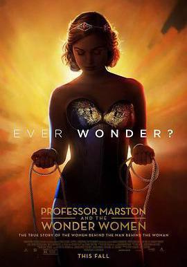 馬斯頓教授與神奇女俠 Professor Marston and the Wonder Women線上看