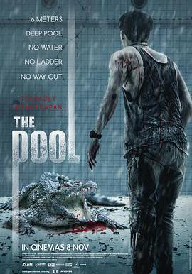 鱷口逃生 The Pool นรก 6 เมตร線上看