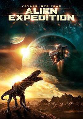 異形遠征隊 Alien Expedition線上看