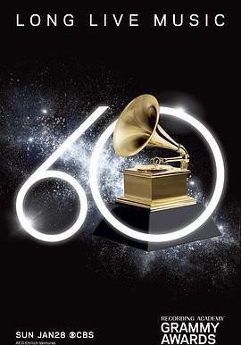 第60屆葛萊美獎頒獎典禮 The 60th Annual Grammy Awards線上看