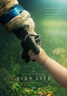 太空生活 High Life線上看