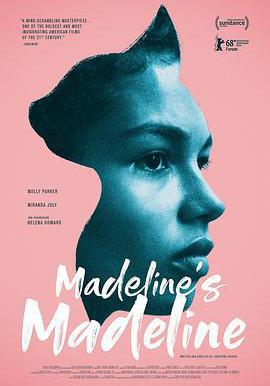 瑪德琳的瑪德琳 Madeline's Madeline線上看