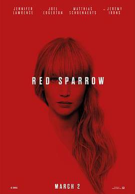 紅雀 Red Sparrow線上看