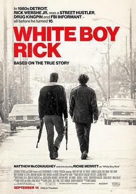 白人男孩瑞克 White Boy Rick線上看