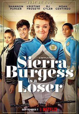 塞爾拉·伯格斯是廢柴 Sierra Burgess Is a Loser線上看