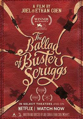 巴斯特·斯克魯格斯的歌謠 The Ballad of Buster Scruggs線上看