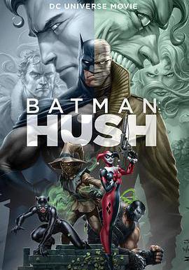 蝙蝠俠：緘默 Batman: Hush線上看