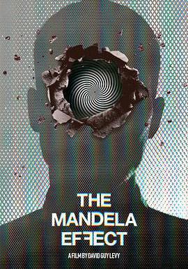 曼德拉效應 The Mandela Effect線上看