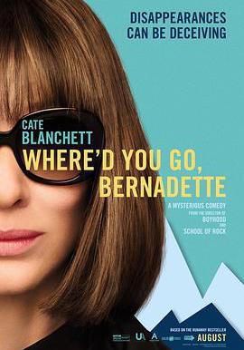 伯納黛特你去了哪 Where'd You Go, Bernadette線上看