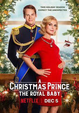 聖誕王子：皇家寶寶 A Christmas Prince: The Royal Baby線上看