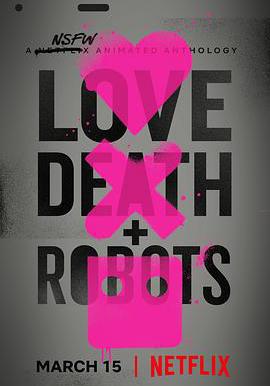 愛，死亡和機器人 第一季 Love, Death & Robots Season 1線上看