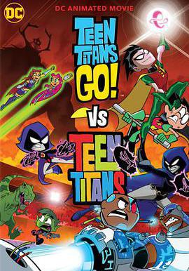 少年泰坦出擊大戰少年泰坦 Teen Titans Go! vs Teen Titans線上看