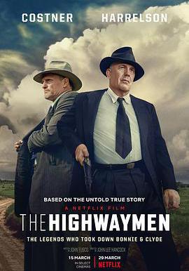 劫匪 The Highwaymen線上看