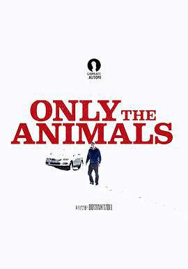 只有野獸 Seules les bêtes線上看