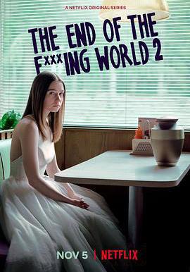 去他*的世界 第二季 The End of the F***ing World Season 2線上看