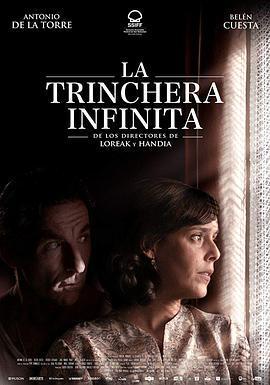 無盡的戰壕 La trinchera infinita線上看