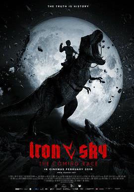 鋼鐵蒼穹2：即臨種族 Iron Sky: The Coming Race線上看