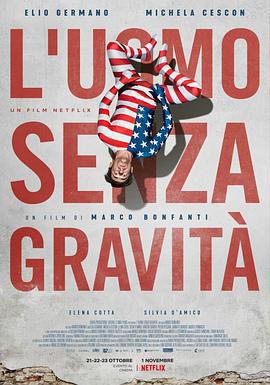 無重力男子 L'uomo senza gravità線上看