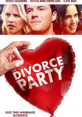 離婚派對 The Divorce Party線上看