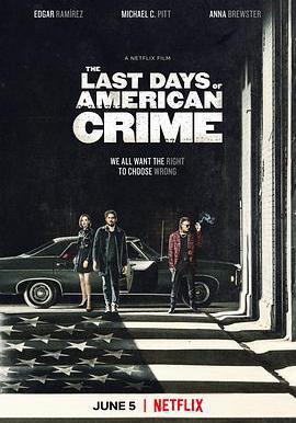 美國最後一宗罪案 The Last Days of American Crime線上看