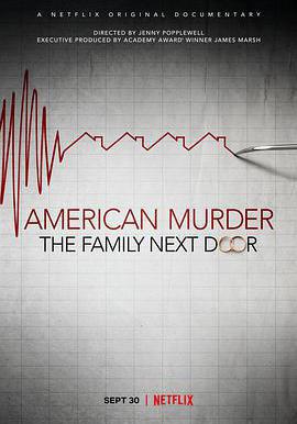 美國謀殺故事：隔壁那家人 American Murder: The Family Next Door線上看