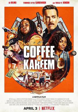 考菲和卡利姆 Coffee & Kareem線上看