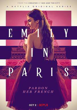 艾米麗在巴黎 第一季 Emily in Paris Season 1線上看