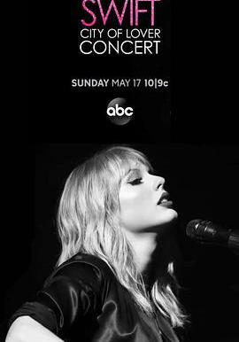 戀人:泰勒·斯威夫特巴黎演唱會 Taylor Swift: City of Lover Concert線上看