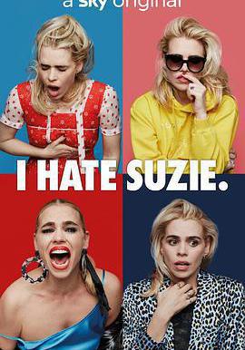 我討厭蘇西 第一季 I Hate Suzie Season 1線上看