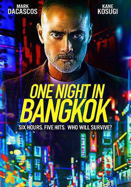 曼谷復仇夜 One Night in Bangkok線上看