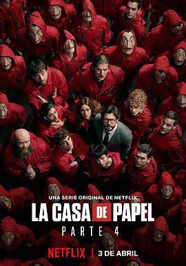 紙鈔屋 第四季 La casa de papel Season 4線上看