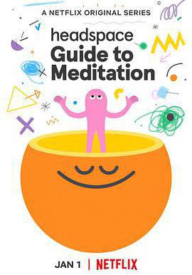 冥想指南 Headspace Guide to Meditation線上看