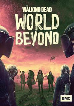 行屍走肉：外面的世界 第二季 The Walking Dead: World Beyond Season 2線上看