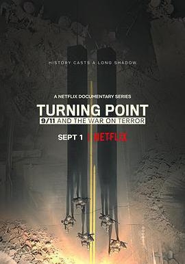 轉折點：911與反恐戰爭 Turning Point: 9/11 and the War on Terror線上看