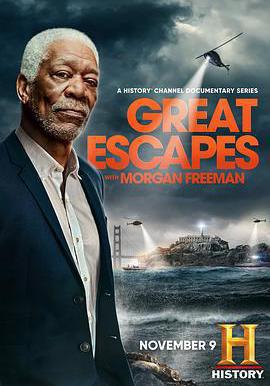 摩根·弗里曼的大逃亡 Great Escapes with Morgan Freeman線上看