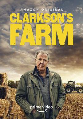 克拉克森的農場 第一季 Clarkson's Farm Season 1線上看