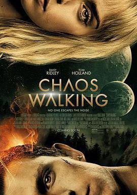 混沌行走 Chaos Walking線上看