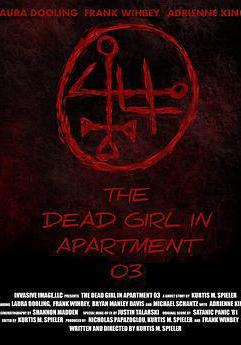 3號房死去的女孩 The Dead Girl in Apartment 03線上看