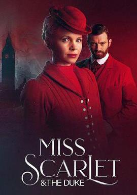 斯嘉麗小姐和公爵 第二季 Miss Scarlet and the Duke Season 2線上看
