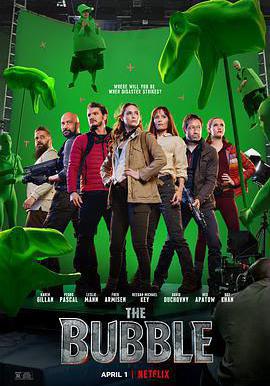 泡泡劇組 The Bubble線上看
